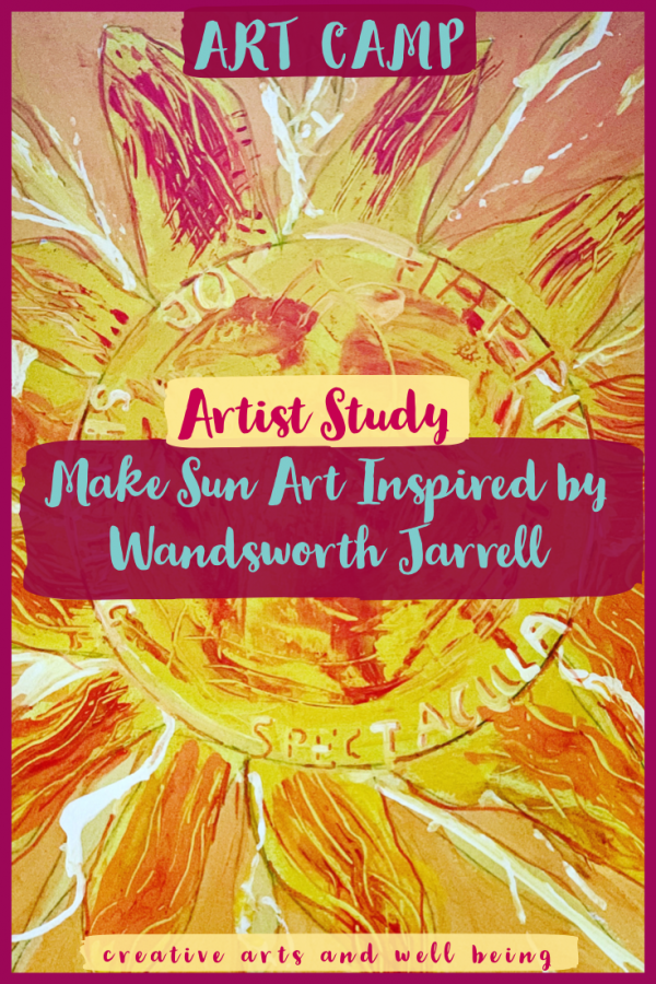 How to Make Sun Art Inspired by Wadsworth Jarrell