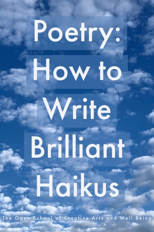 Poetry: How to Write Brilliant Haikus